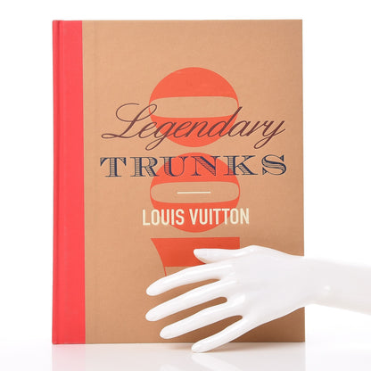 Louis Vuitton 100 LEGENDARY TRUNKS Book 2 of 8